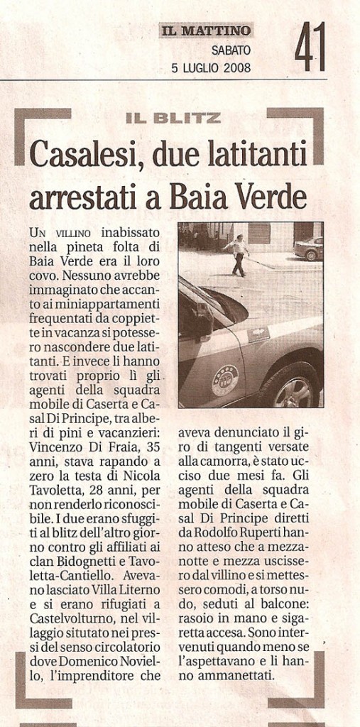Casalesi, due latitanti arrestati a Baia Verde