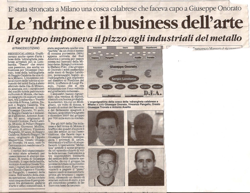 Le ‘ndrine e il business dell’arte