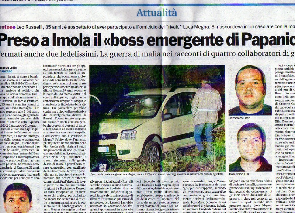 Preso a Imola il boss di Papanico