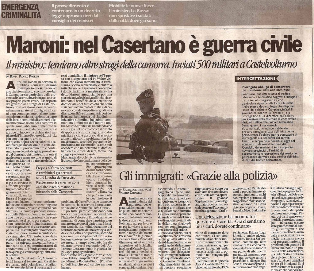 Maroni: nel Casertano è guerra civile