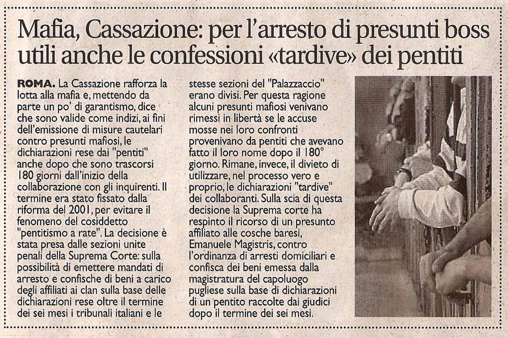 Mafia, Cassazione per l’arresto di presunti boss utili anche le confessioni “tardive” dei pentiti