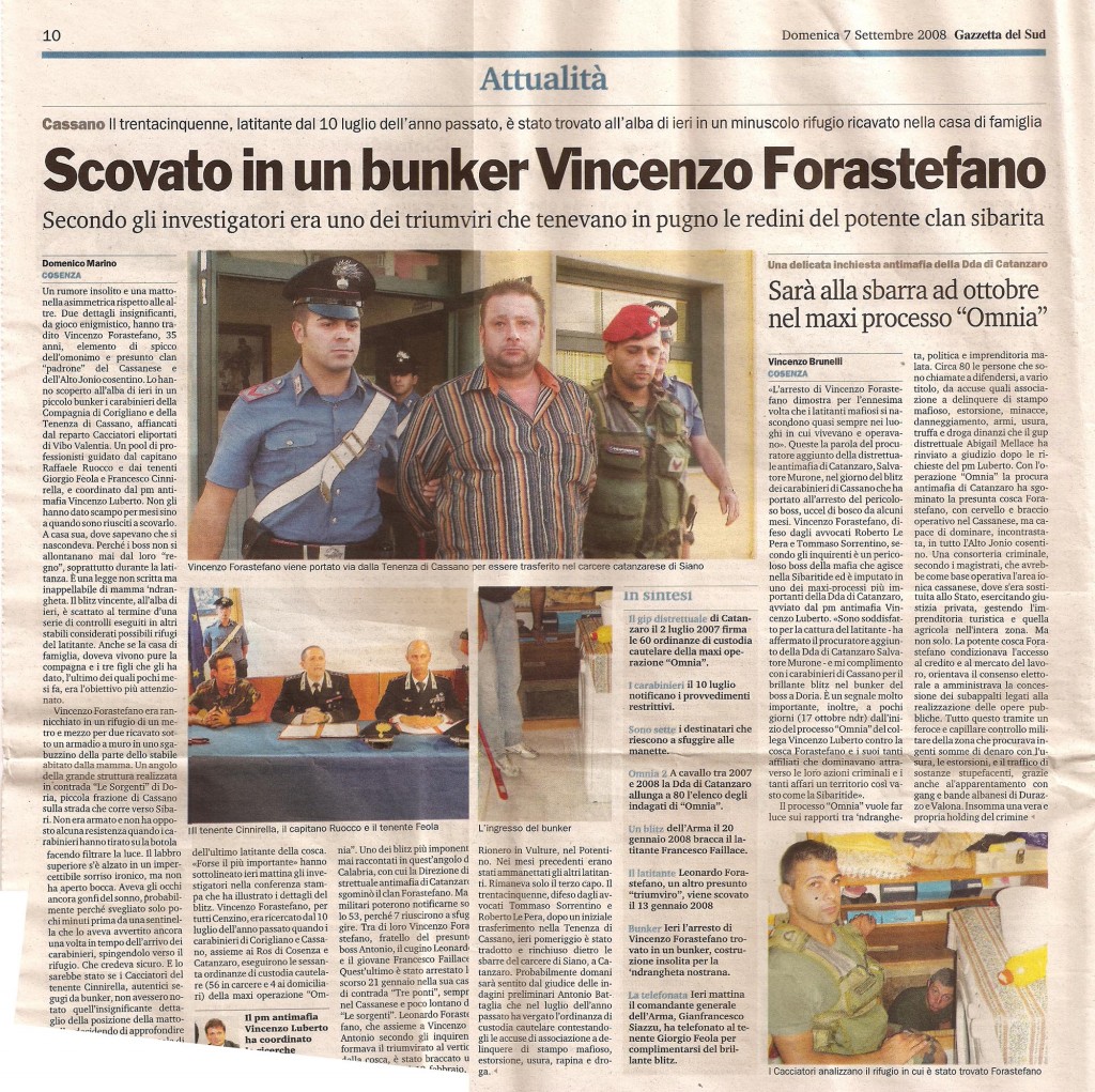 Scovato in un bunker Vincenzo Forastefano