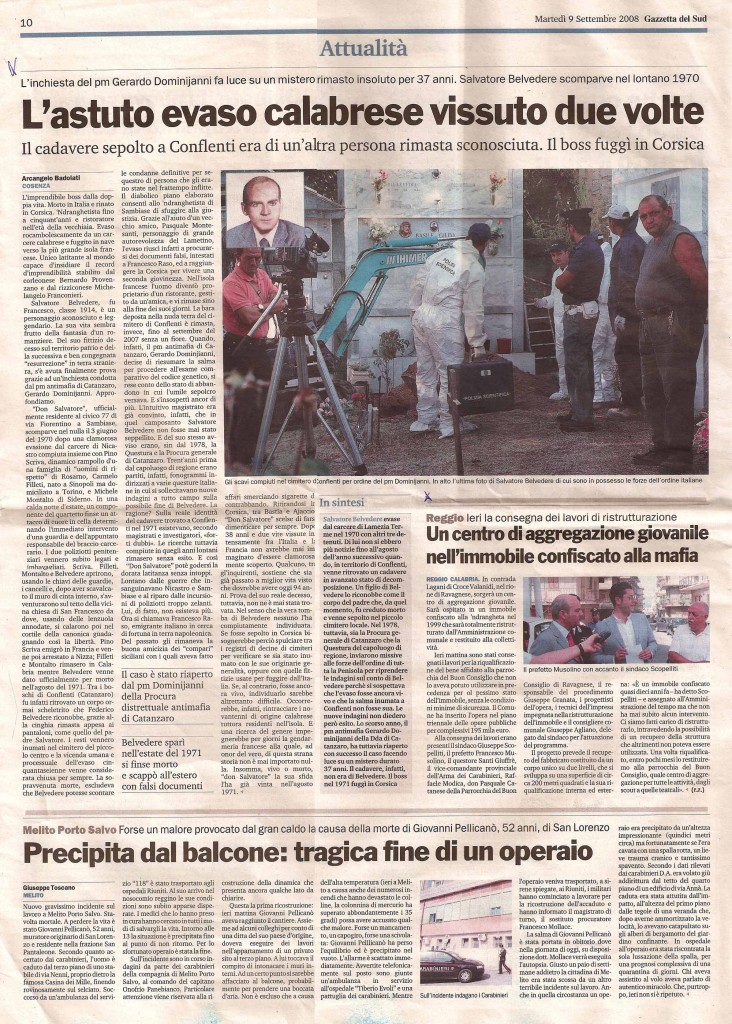 L’astuto evaso calabrese vissuto due volte