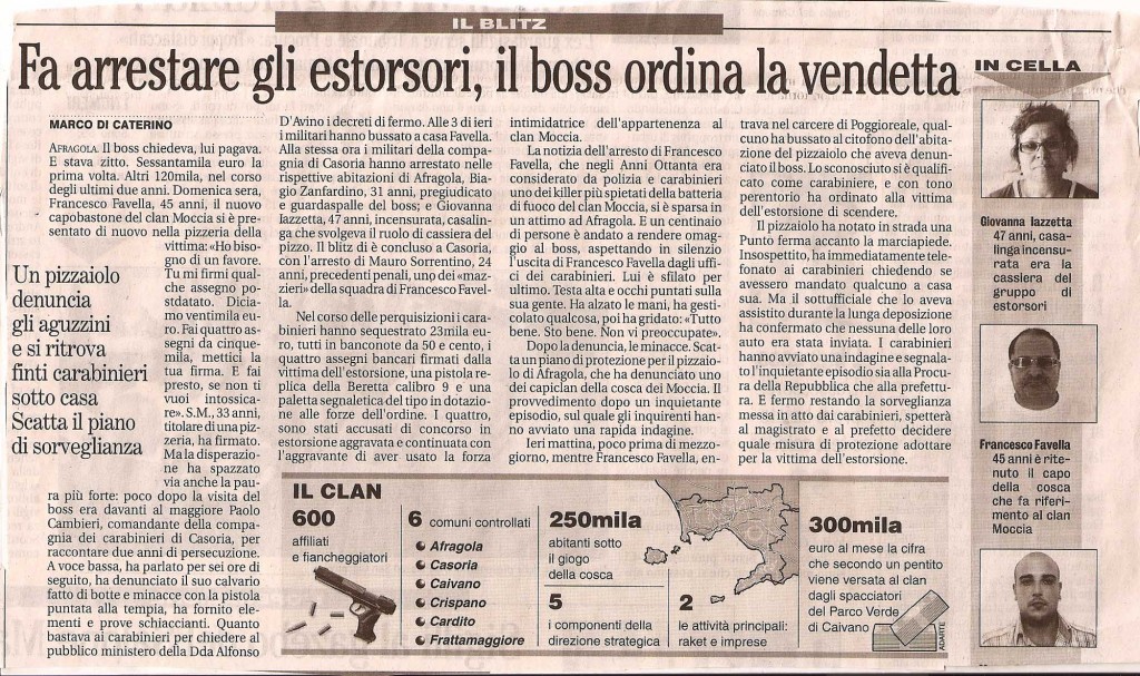 Fa arrestare gli estorsori, il boss ordina la vendetta
