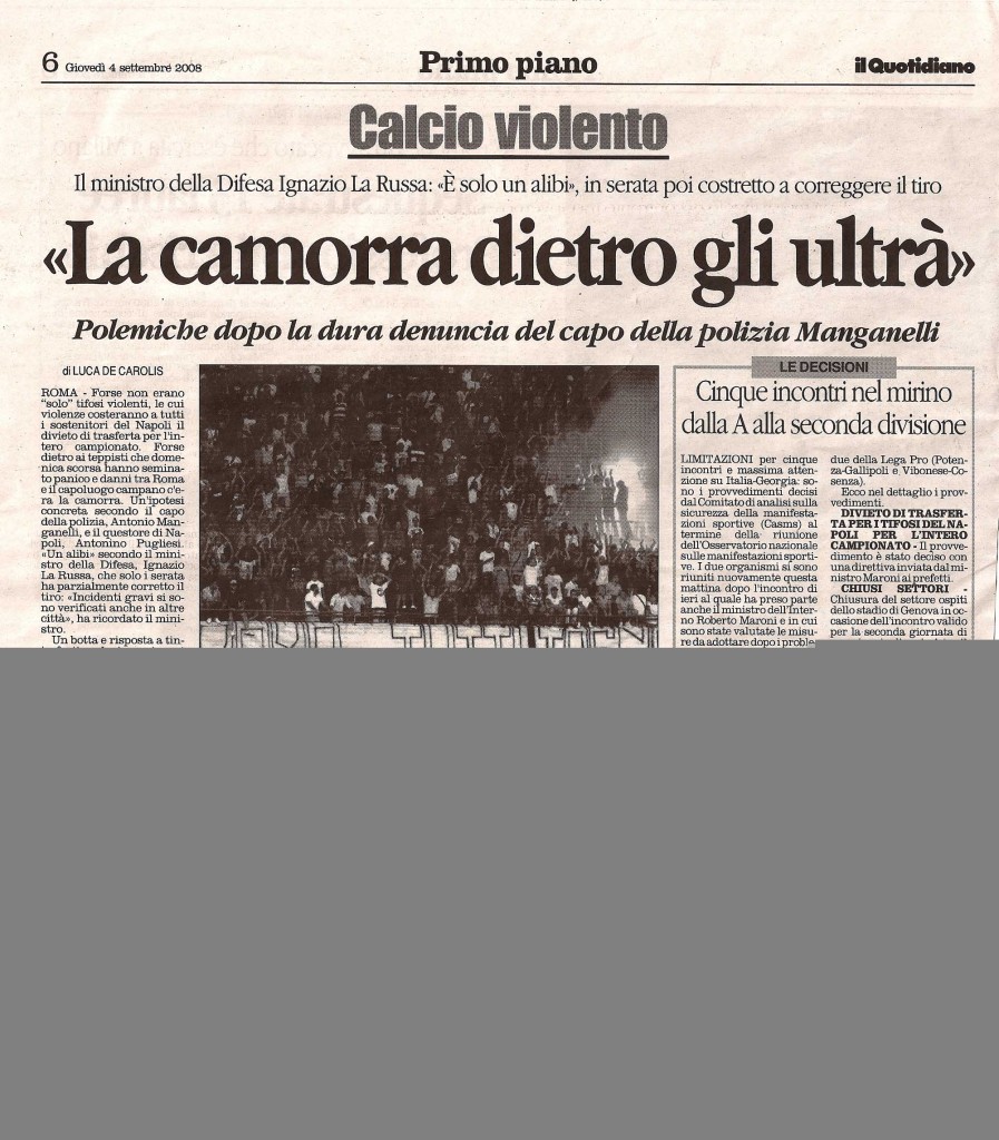 “La camorra dietro gli ultrà”