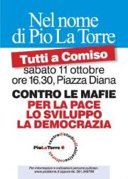 Nel nome di Pio La Torre, contro le mafie, per la pace, lo sviluppo e la democrazia