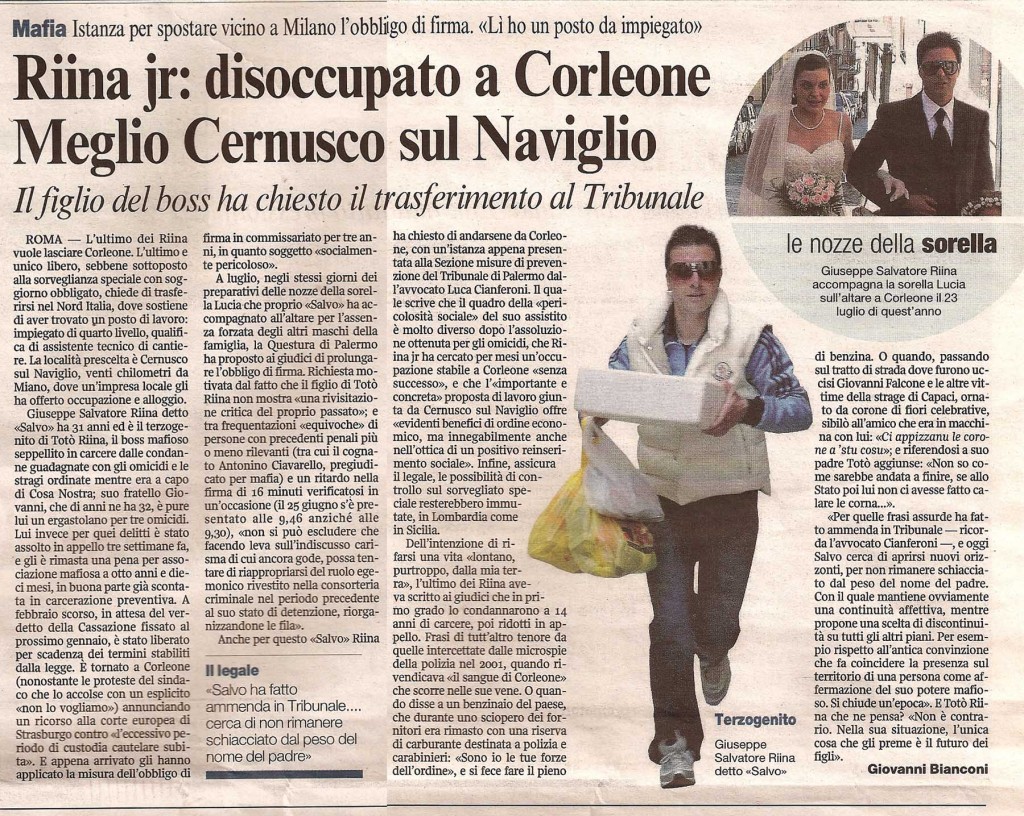 Riina jr: disoccupato a Corleone. Meglio Cernusco sul Naviglio