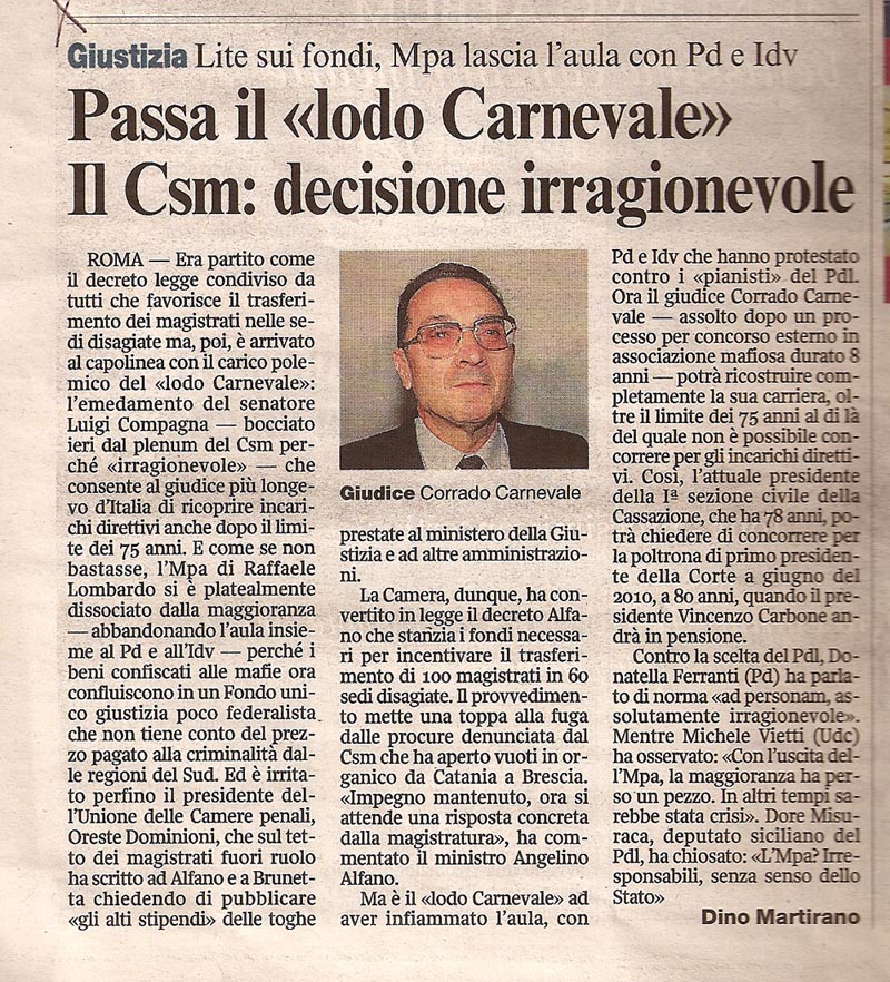 Passa il “Lodo Carnevale”. Il Csm: decisione irragionevole