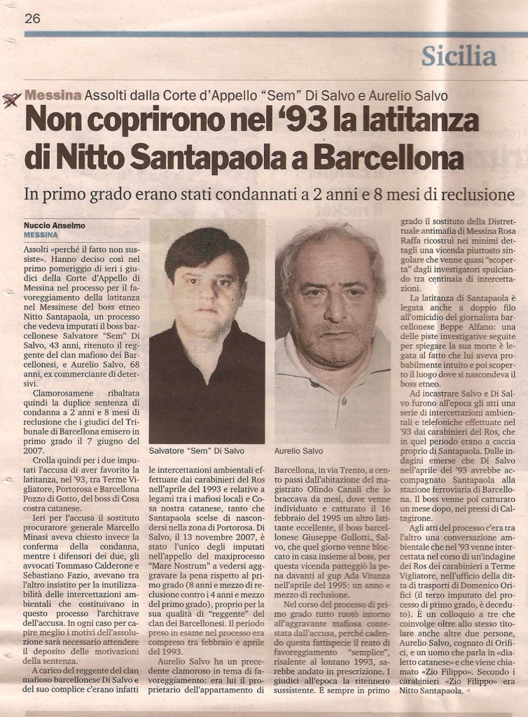 Non coprirono nel ’93 la latitanza di Nitto Santapaola a Barcellona