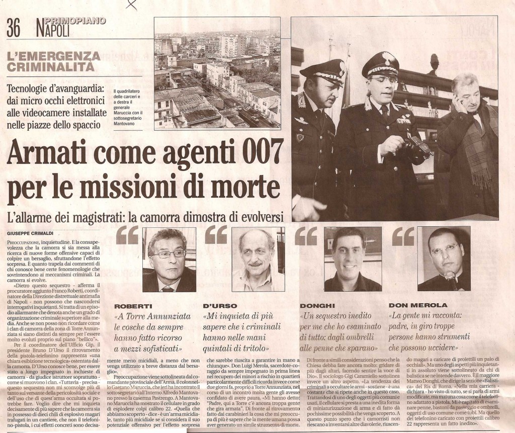 Armati come agenti 007 per le missioni di morte
