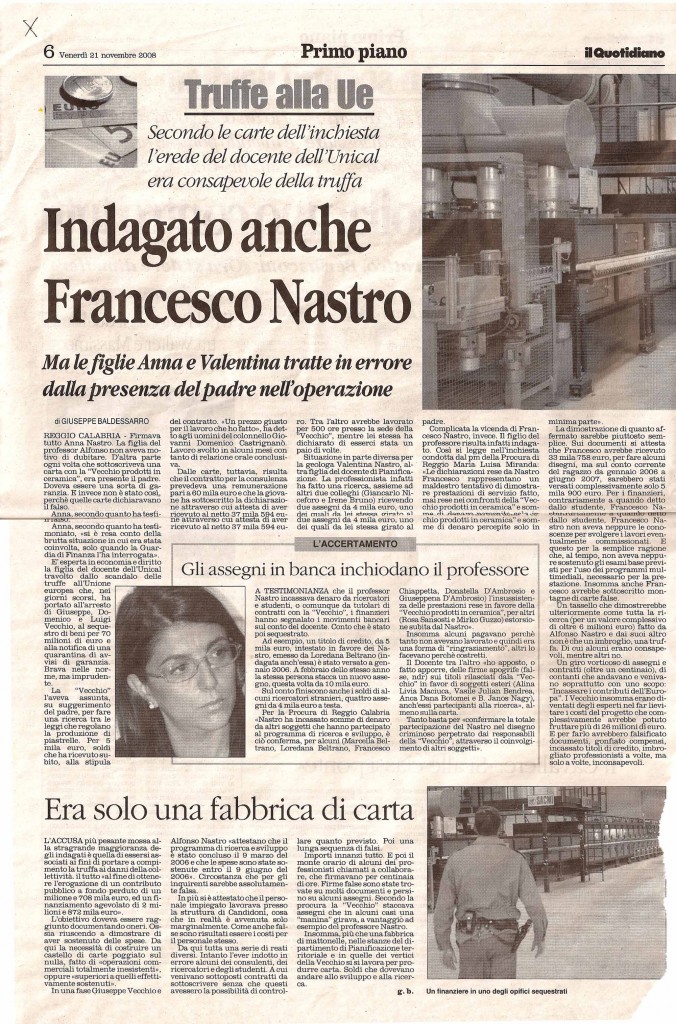 Indagato anche Francesco Nastro
