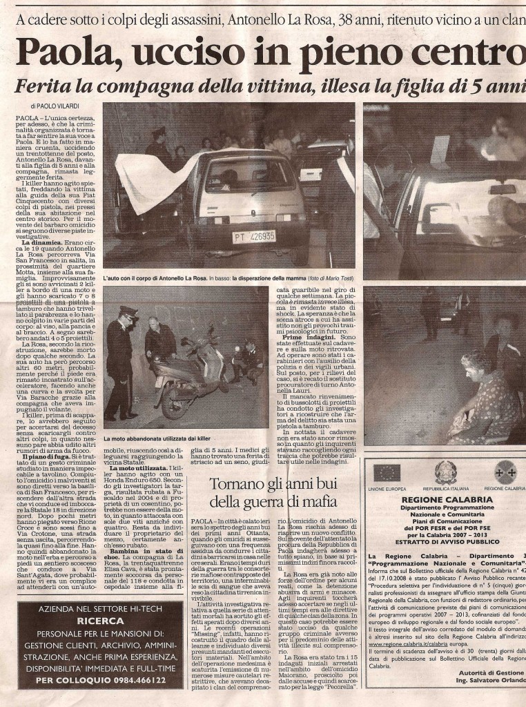 Omicidio La Rosa, scontro tra clan