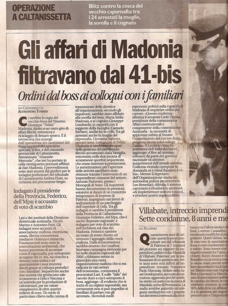 Gli affari di Madonia filtravano dal 41 bis