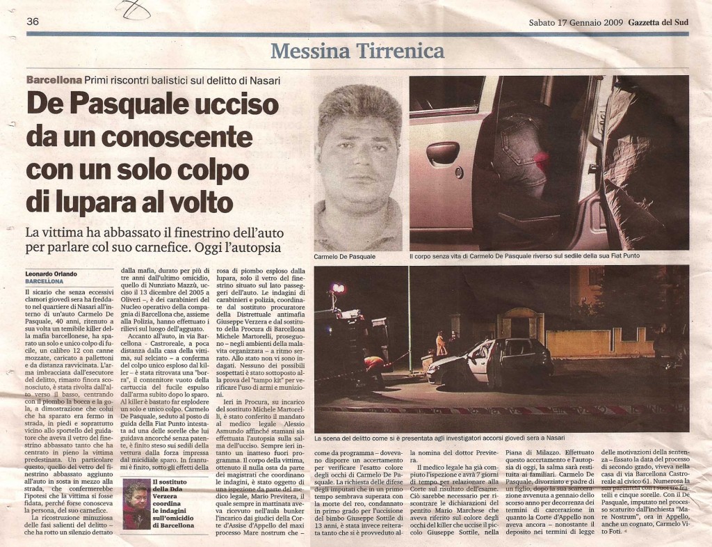 De Pasquale ucciso da un conoscente con un solo colpo di lupara al volto