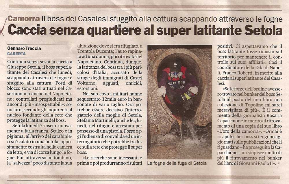 Caccia senza quartiere al super latitante Setola