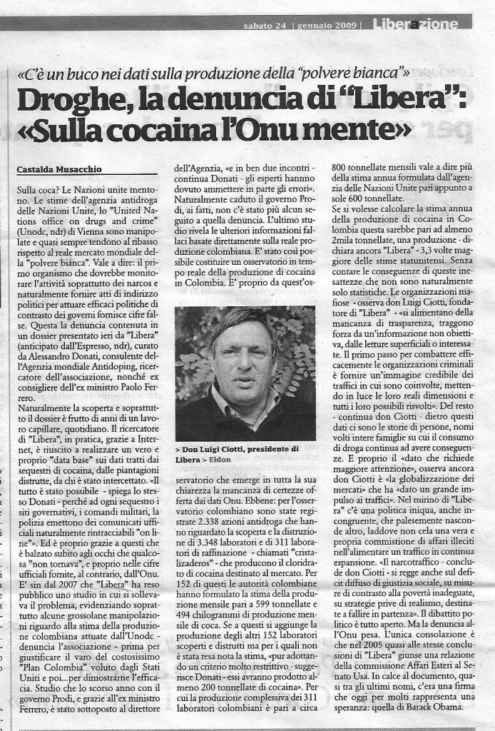 Droghe, la denuncia di “Libera”:«Sulla cocaina l’Onu mente»