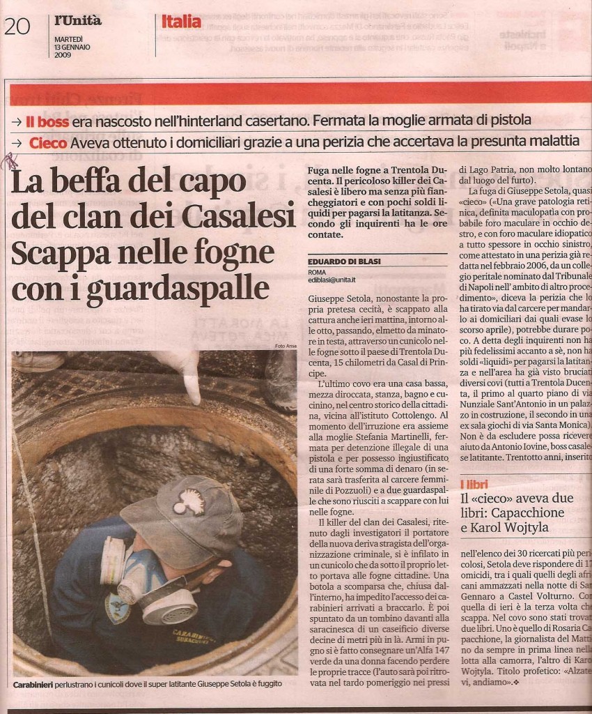 La beffa del capo dei CasalesiScappa nelle fogne con i guardaspalle