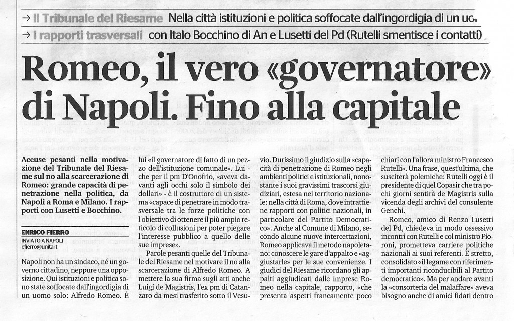 Romeo, il vero “governatore” di Napoli. Fino alla capitale