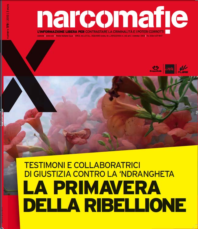 “La primavera della ribellione”: il nuovo numero di Narcomafie, il mensile di Libera e Gruppo Abele