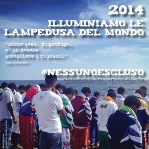 “Illuminiamo le Lampedusa del mondo”