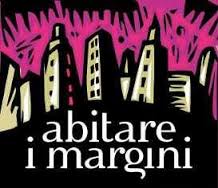 L’esperienza di “Abitare i margini”