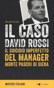il caso david rossi