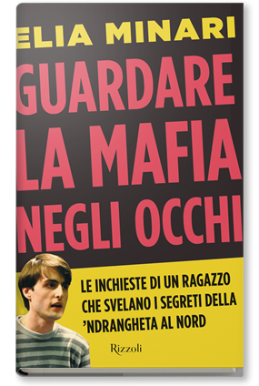 Guardare la mafia negli occhi
