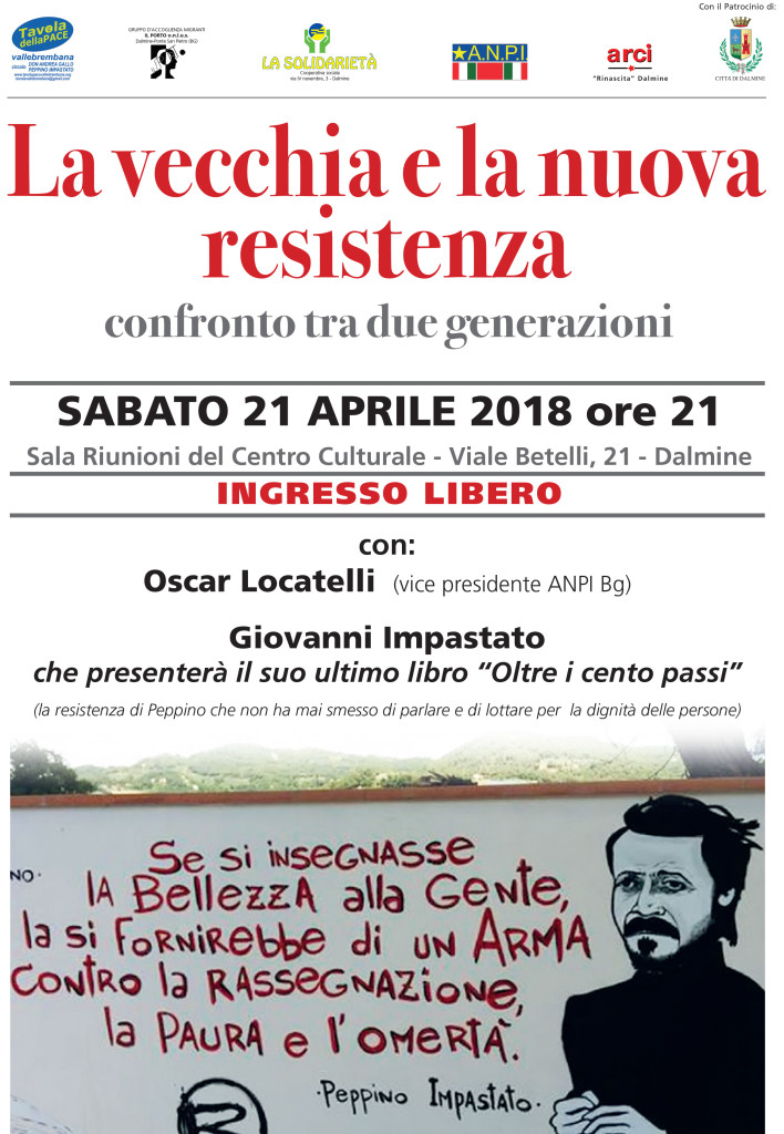 La vecchia e la nuova resistenza, 21 aprile a Dalmine