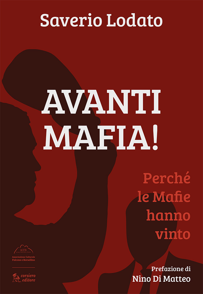 Avanti mafia!