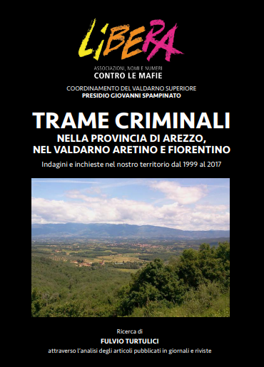 Trame criminali in Valdarno