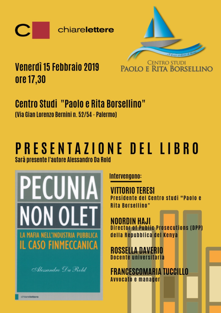 Palermo 15 febbraio, “Pecunia non olet”