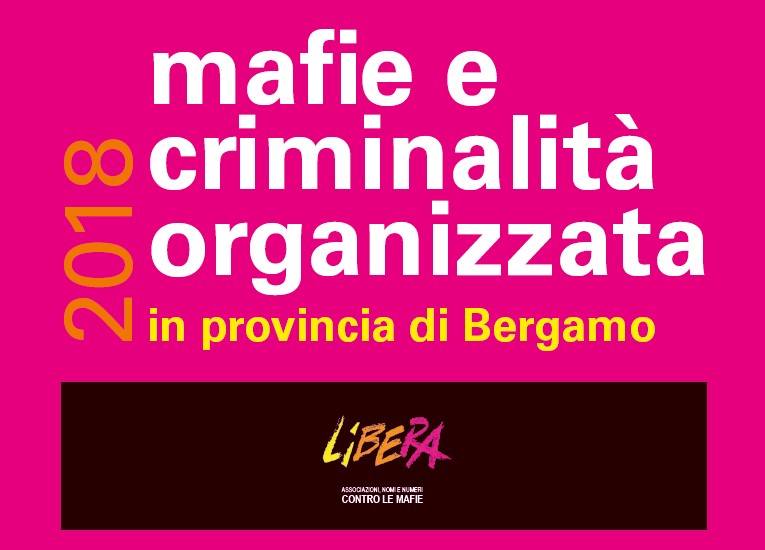 Le mafie in terra orobica