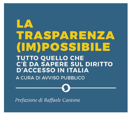 Roma 23 maggio, “La Trasparenza (Im)possibile”