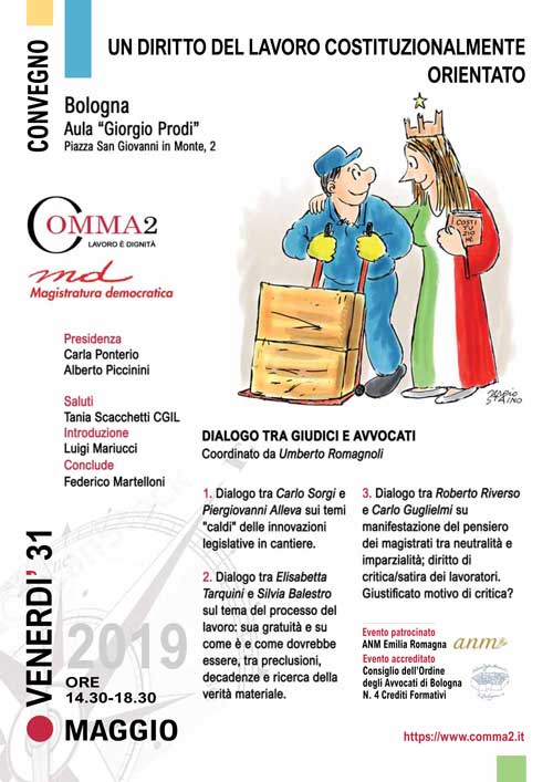 Bologna 31 maggio “Un diritto del lavoro costituzionalmente orientato”