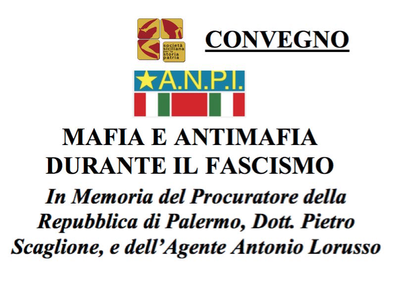 Palermo, “Mafia e antimafia durante il fascismo”
