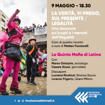 Milano 9 maggio, “La Quinta Mafia di Latina”