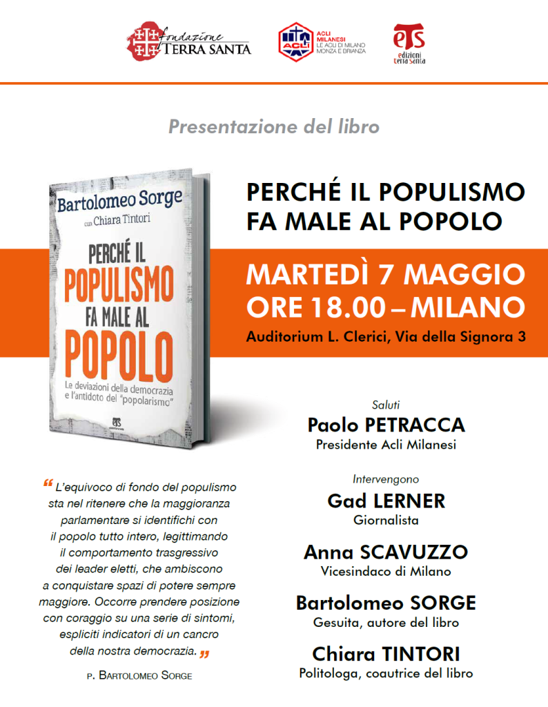 “Perché il populismo fa male al popolo”, Milano 7 maggio