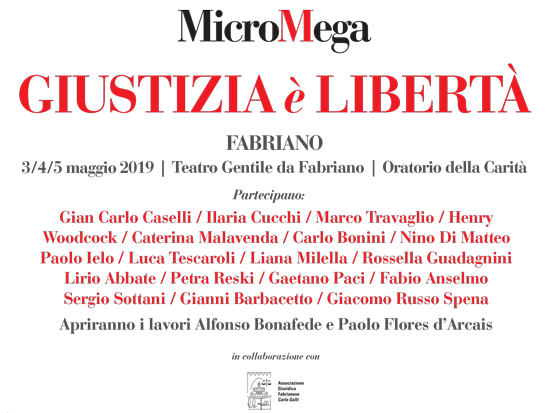 Giustizia è Libertà, la tre giorni di Micromega a Fabriano