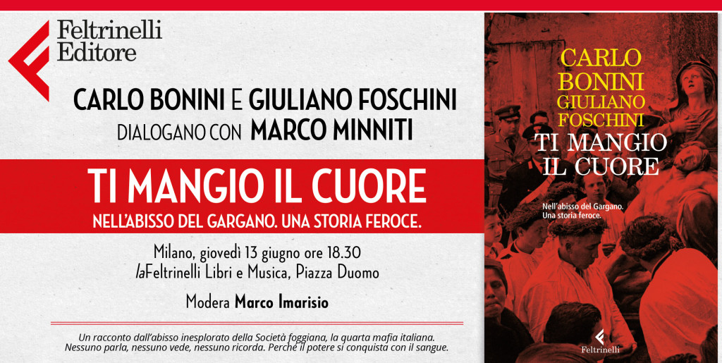 Milano 13 giugno, “Ti mangio il cuore”