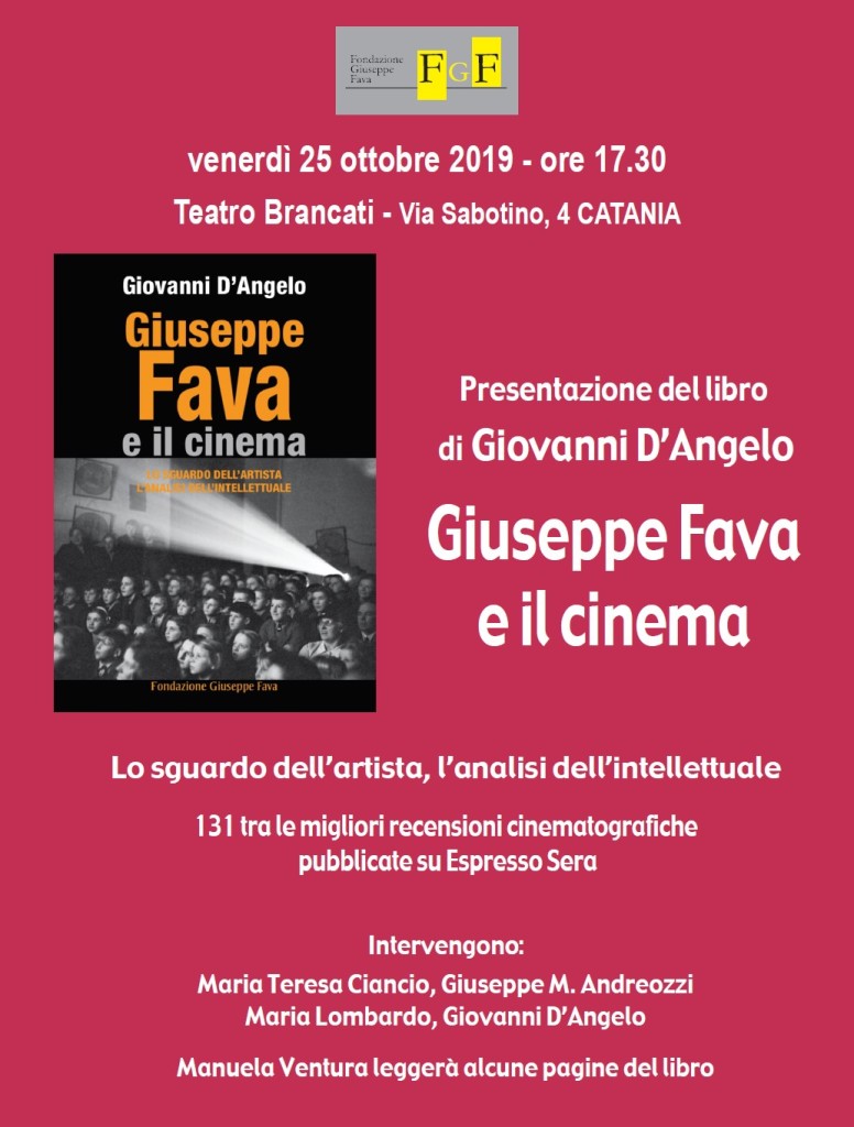 Catania 25 ottobre, “Giuseppe Fava e il cinema”