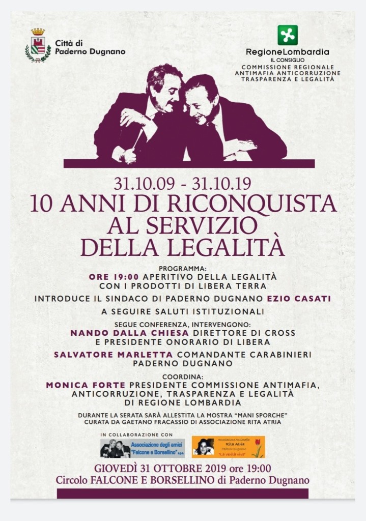 Paderno Dugnano 31 ottobre, “10 anni di riconquista al servizio della legalità”