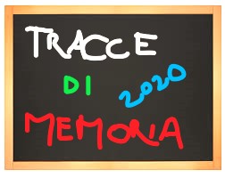 “Tracce di memoria” 2020