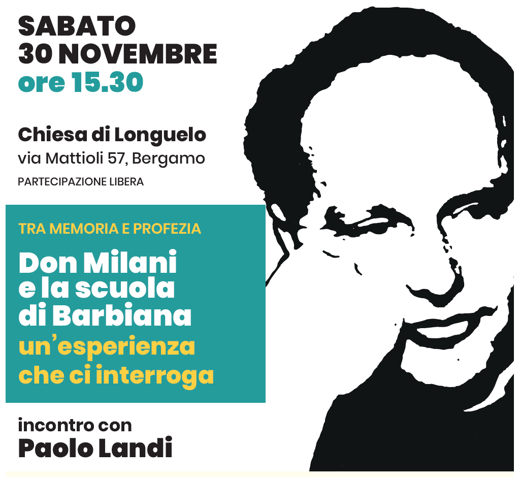 Da Barbiana a Bergamo