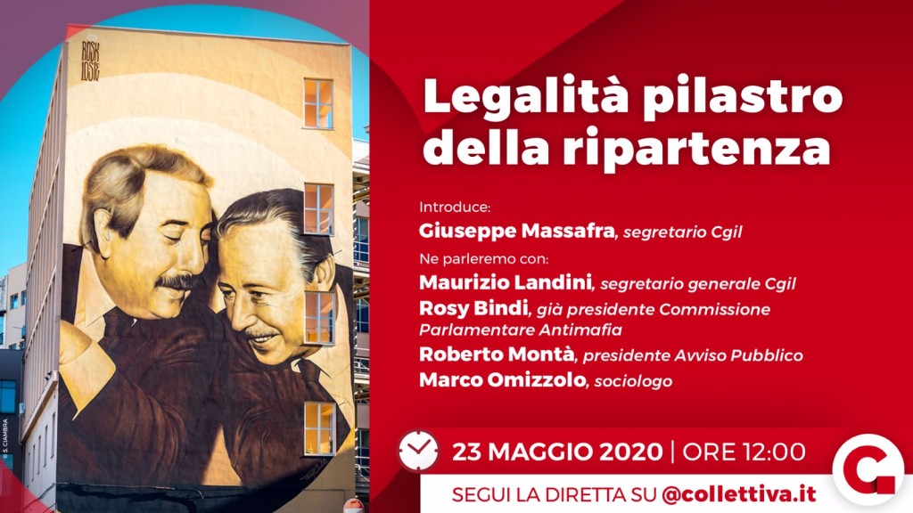 Sabato 23/5, “Legalità pilastro della ripartenza”