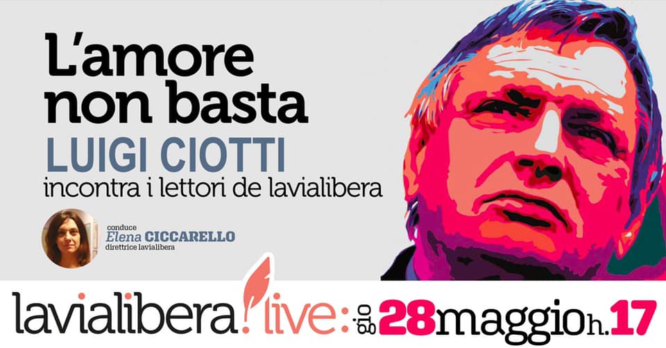 L’amore non basta, Luigi Ciotti incontra i lettori de Lavialibera