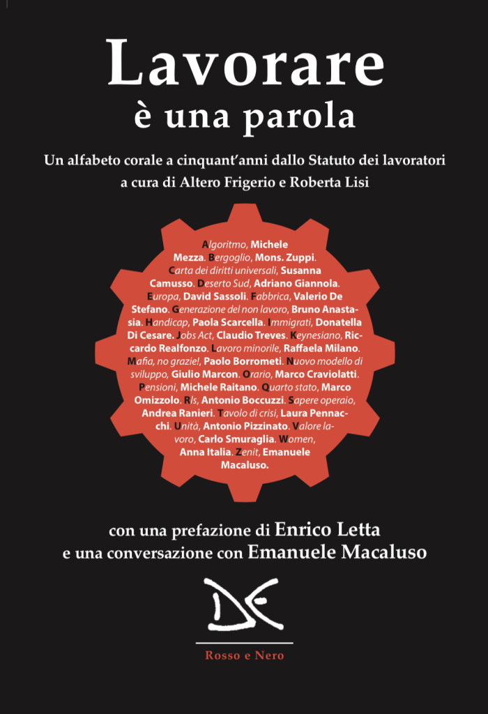 Lavorare è una parola