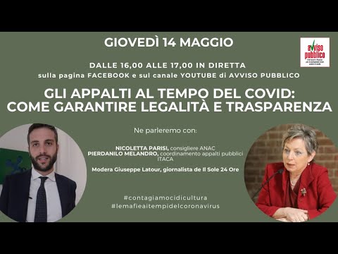 Gli appalti al tempo del Covid: come garantire legalità e trasparenza