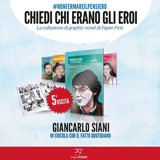 Chiedi chi erano gli eroi. Giancarlo Siani