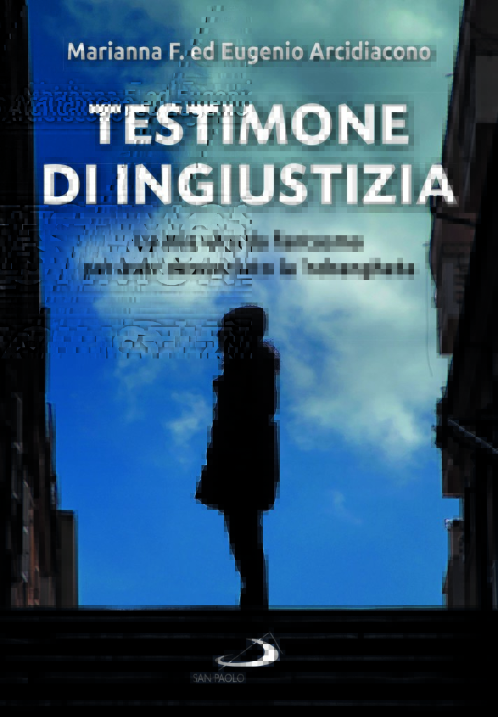 Testimone di ingiustizia