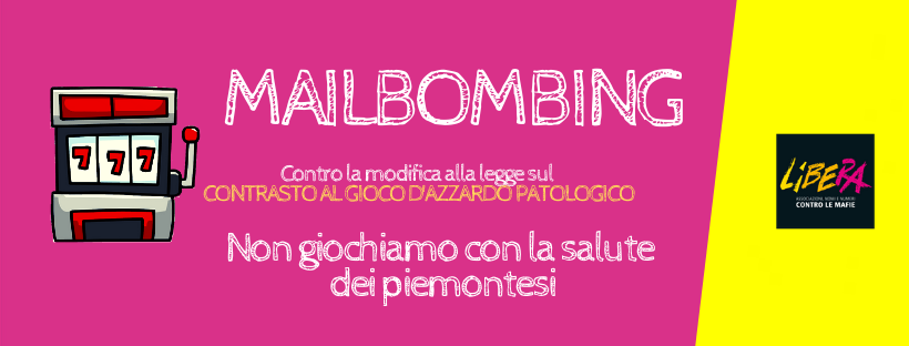 Libera Piemonte: mailbombing contro la modifica alla legge sul GAP